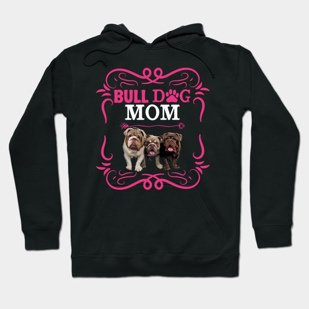 bull dog mom Hoodie by Printashopus